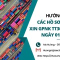 HƯỚNG XỬ LÝ CÁC HỒ SƠ ĐÃ NỘP XIN GPNK TT30 TRƯỚC NGÀY 01/01/2022