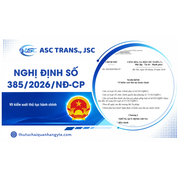 NGHỊ ĐỊNH số 385/2026/NĐ-CP về kiểm soát thủ tục hành chính